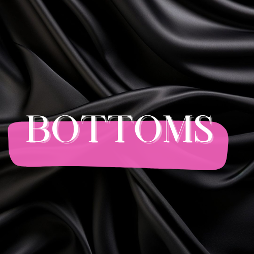 BOTTOMS